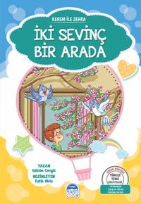 Kerem ile Zehra / İki Sevinç Bir Arada