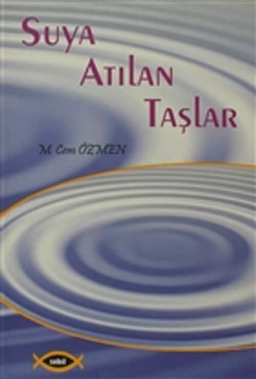 Suya Atılan Taşlar