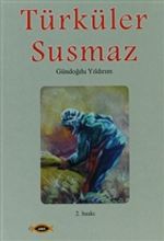 Türküler Susmaz