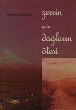 Zerrin ya da Dağların Ötesi