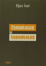Zorunluluk ve Sorumluluk