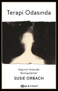 Terapi Odasında: Kapının Ardında Konuşulanlar