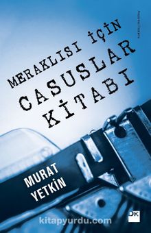 Meraklısı İçin Casuslar Kitabı - Murat Yetkin
