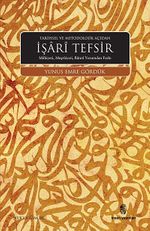 Tarihsel ve Metodolojik Açıdan İşari Tefsir