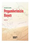 Peygamberimizin Hayatı / Mahmud Şakir (Karton Kitap)