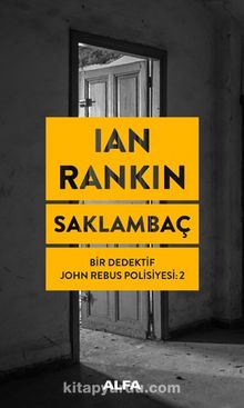 Saklambaç / Bir Dedektif John Rebus Polisiyesi 2 - Ian Rankin