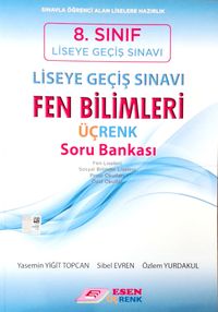 8.Sınıf Liseye Geçiş Sınavı Fen Bilimleri Üçrenk Soru Bankası
