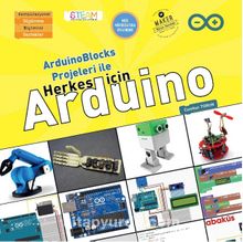 ArduinoBlocks Projeleri ile Herkes için Arduino