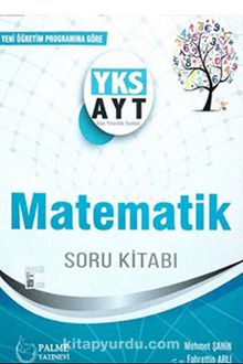 YKS-AYT Matematik Soru Kitabı - Mehmet Şahin