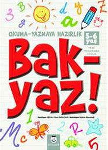 Bak-Yaz & Okuma-Yazmaya Hazırlık