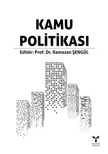Kamu Politikası - Prof. Dr. Ramazan Şengül