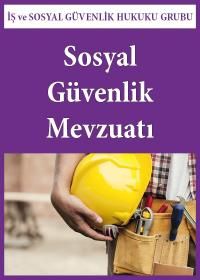 Sosyal Güvenlik Mevzuatı Paketi