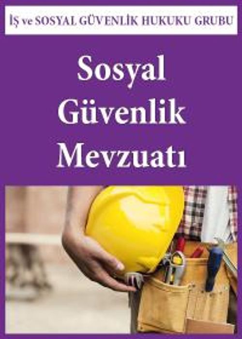 Sosyal Güvenlik Mevzuatı Paketi