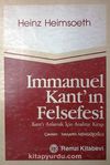 Immanuel Kant'ın Felsefesi & Kant'ı Anlamak İçin Anahtar Kitap