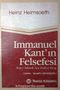 Immanuel Kant'ın Felsefesi & Kant'ı Anlamak İçin Anahtar Kitap
