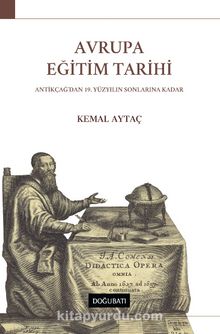 Avrupa Eğitim Tarihi & Genel Bir Bakış - Kemal Aytaç