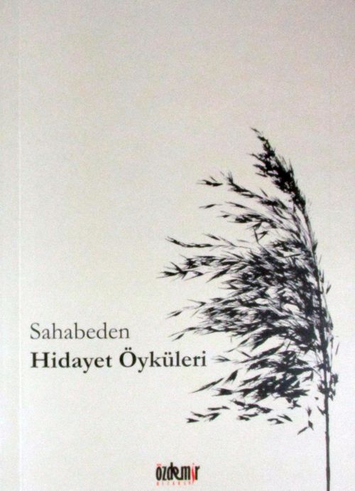 Sahabeden Hidayet Öyküleri