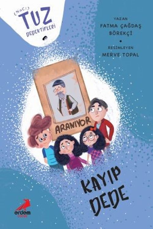Tuz Dedektifleri - Kayıp Dede