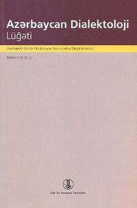 Azerbaycan Dialektoloji Lügati (Birinci Cilt A-L)