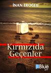 Kırmızıda Ge&ccedil;enler