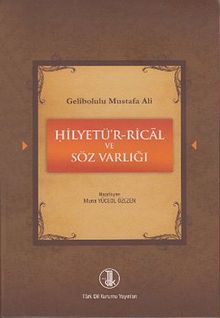 Gelibolulu Mustafa Ali - Hilyetü'r-Rical ve Söz Varlığı