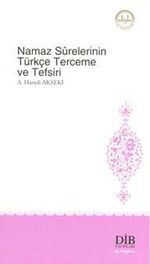 Namaz Surelerinin Türkçe Terceme ve Tefsiri