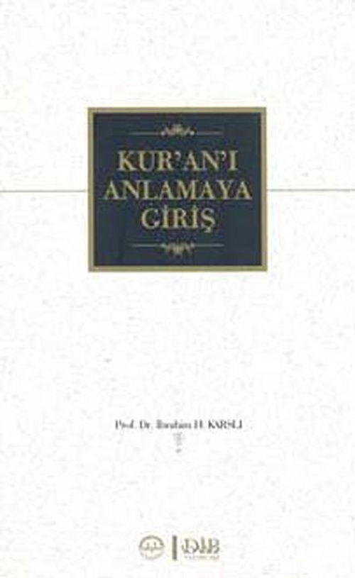 Kur'an'ı Anlamaya Giriş