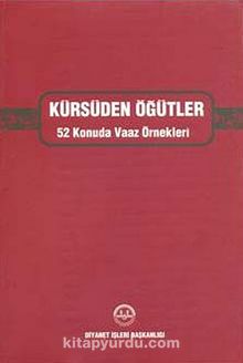 Kürsüden Öğütler & 52 Konuda Vaaz Örnekleri (Ciltli) - Kolektif
