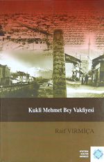 Kukli Mehmet Bey Vakfiyesi