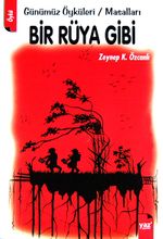 Bir Rüya Gibi & Günümüz Öyküleri / Masalları