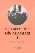Milli Mücadele Din Adamları 1