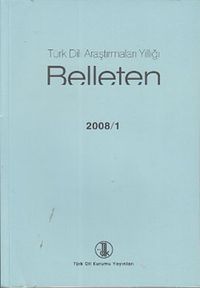 Türk Dili Araştırmaları Yıllığı Belleten 2008 / 1