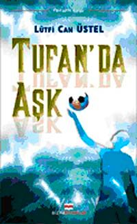 Tufan'da Aşk