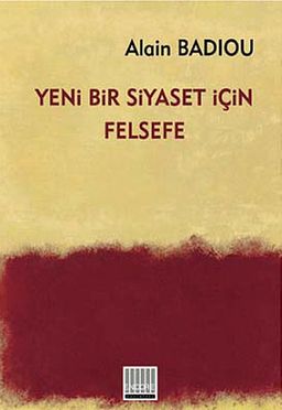 Yeni Bir Siyaset İçin Felsefe