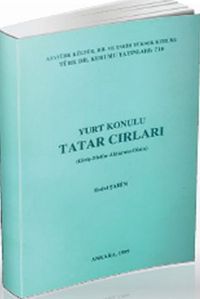 Yurt Konulu Tatar Cırları (Giriş-Metin-Aktarma-Dizin)