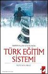 Emperyalizmin Kıskacında T&uuml;rk Eğitim Sistemi