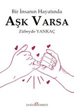 Bir İnsanın Hayatında Aşk Varsa