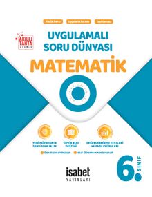 6. Sınıf Matematik Uygulamalı Soru Dünyası
