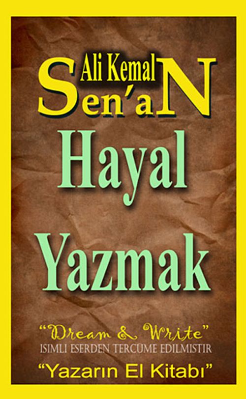 Hayal Yazmak & Yazarın El Kitabı