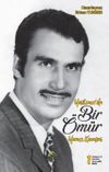 Yeşil&ccedil;am&rsquo;da Bir &Ouml;m&uuml;r & Yavuz Karakaş