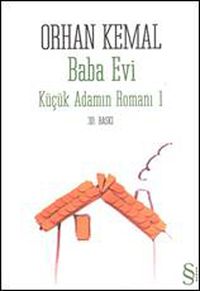 Baba Evi & Küçük Adamın Romanı 1