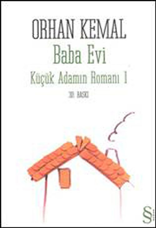Baba Evi & Küçük Adamın Romanı 1