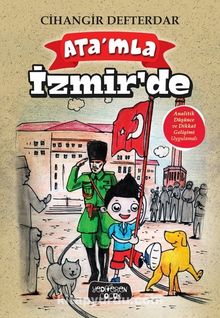 Ata’mla İzmir’de - Cihangir Defterdar