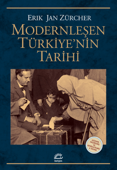 Modernleşen Türkiye'nin Tarihi (Erik Jan Zürcher) Fiyatı