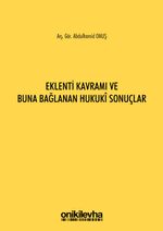 Eklenti Kavramı ve Buna Bağlanan Hukuki Sonuçlar