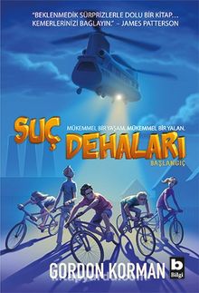 Suç Dehaları / Başlangıç - Gordon Korman