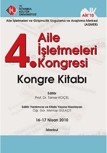 4. Aile İşletmeleri Kongresi & Kongre Kitabı 16-17 Nisan 2010