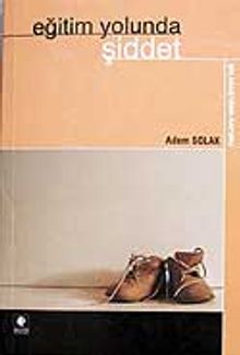 Eğitim Yolunda Şiddet