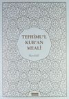 Tefhimu'l Kur'an Meali