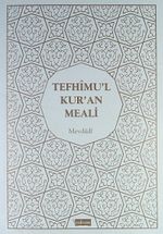 Tefhimu'l Kur'an Meali